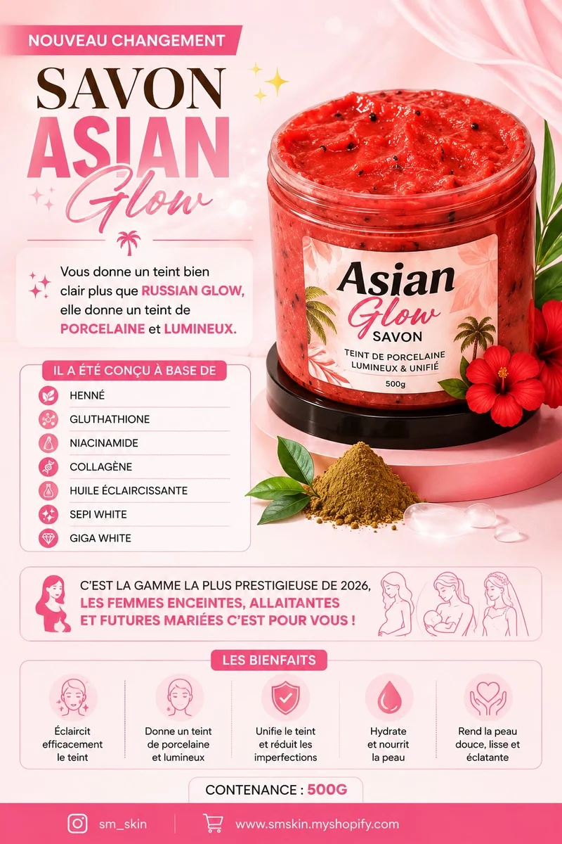 SAVON ASIAN GLOW