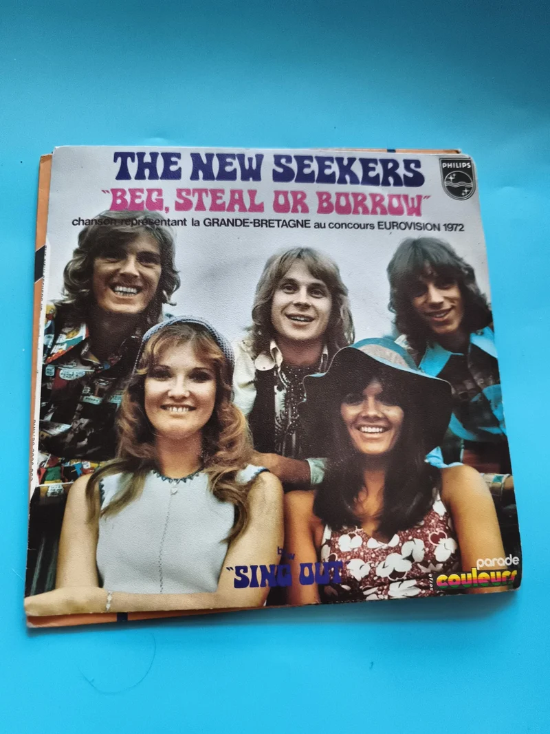 Vinyle 45 tours THE NEW SEEKERS Beg Steal or Borrow Eurovision 1972 Philips