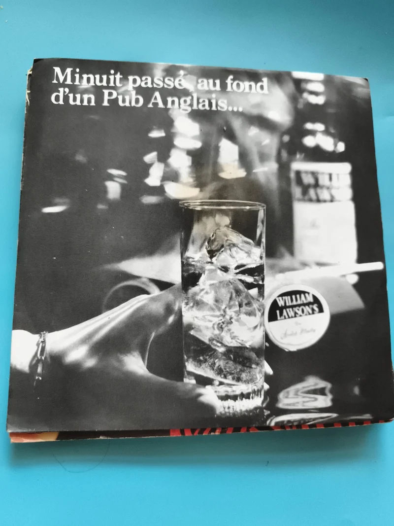 Vinyle 45 tours Minuit passé Pub Anglais William Lawson's pochette pub