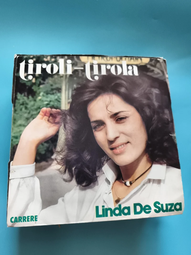 Vinyle 45 tours Linda De Suza Tirol-Tirola Carrere pochette photo