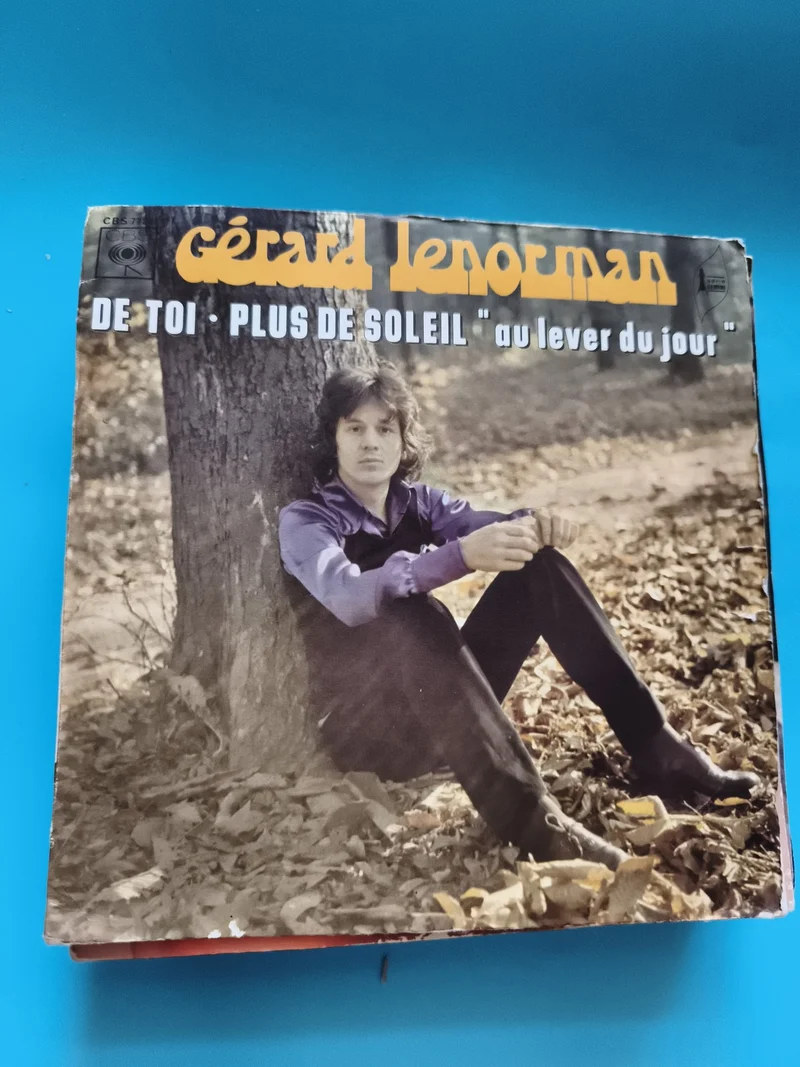 Vinyle 45 tours Gérard Lenorman CBS De Toi Plus de Soleil au lever du jour