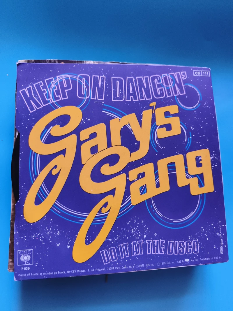 Vinyle 45 tours Gary's Gang Keep On Dancin' CBS disco funk années 70