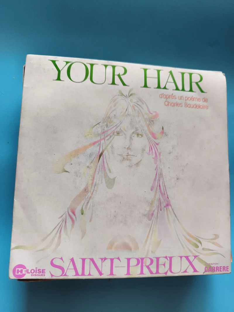 Vinyle 45 tours Saint-Preux Your Hair Eloïse Disques pochette illustrée