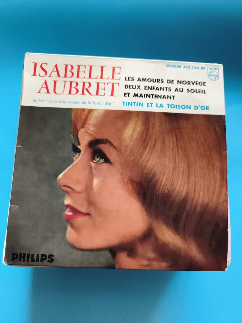 Vinyle 45 tours Isabelle Aubret Philips Tintin Toison d’Or Les Amours de Norvège