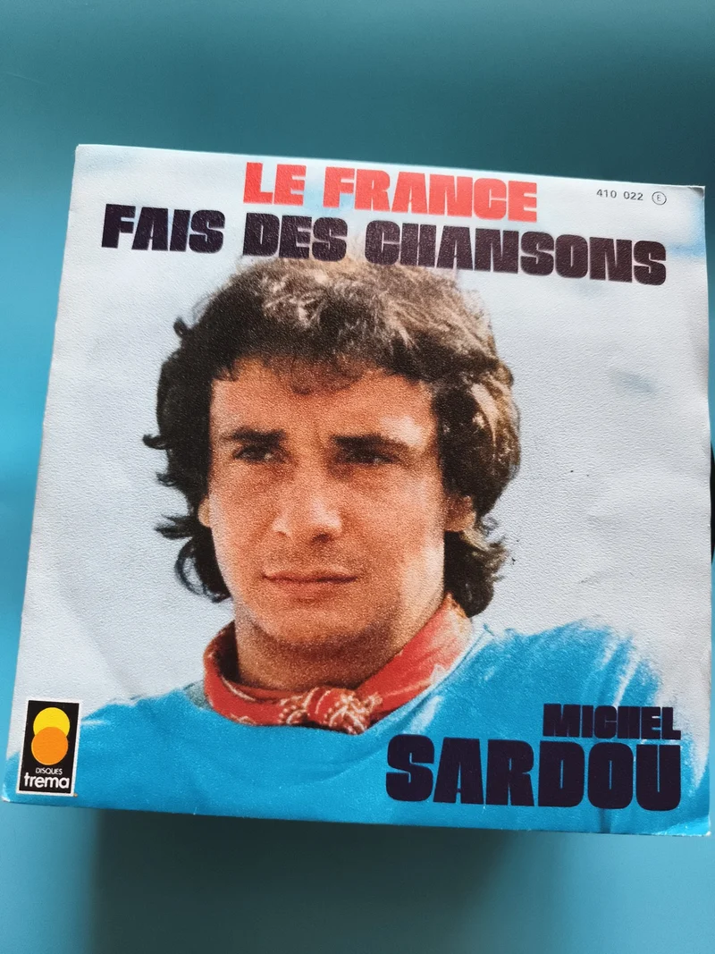 Vinyle 45 tours Michel Sardou Le France Fais des chansons Disques Trema