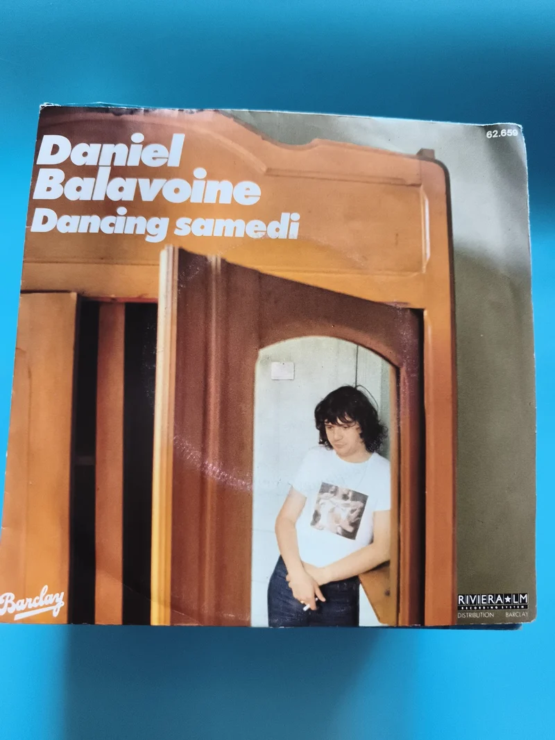 Vinyle 45 tours Daniel Balavoine Dancing samedi Barclay pochette photo