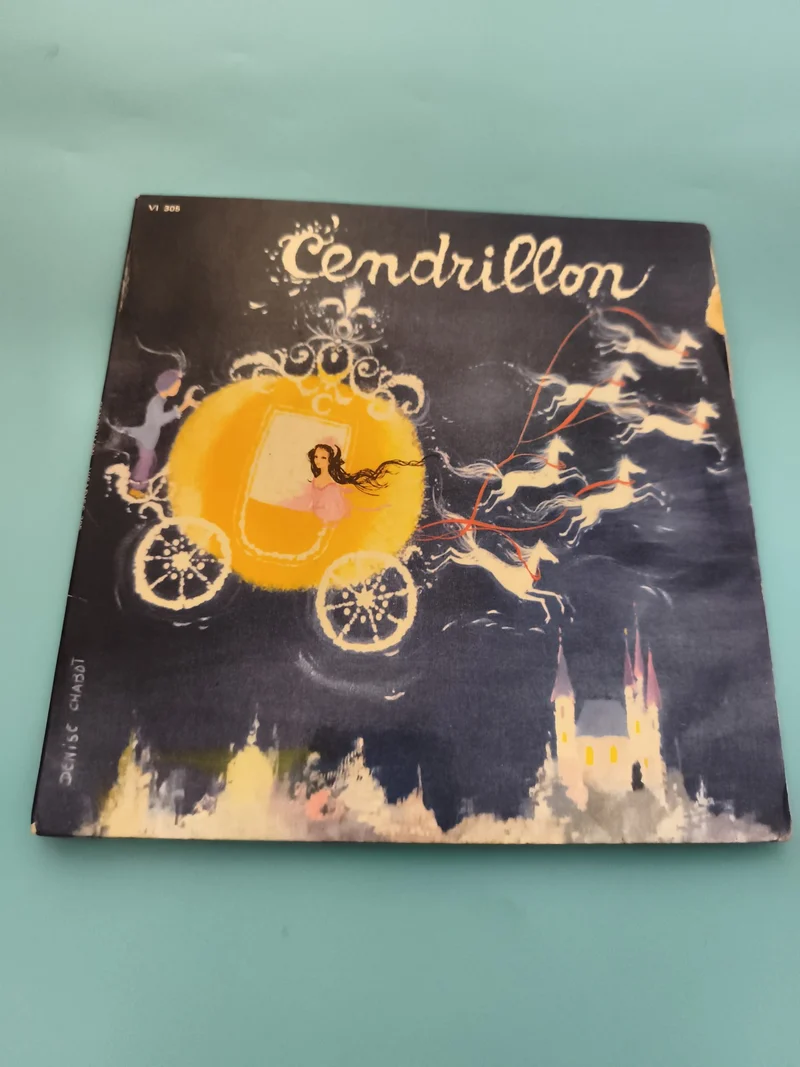 Vinyle Cendrillon VI 305 disque 33 tours illustration Denise Chabot