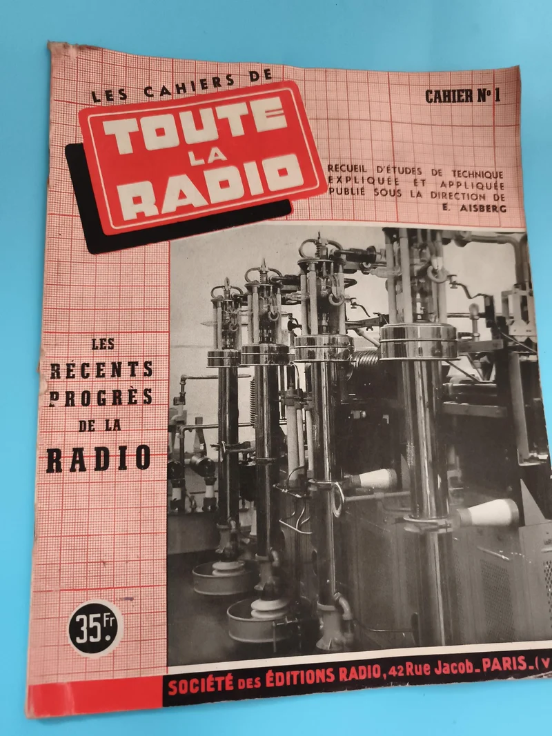 Magazine Toute la Radio Cahier N°1 progrès radio technique années 30