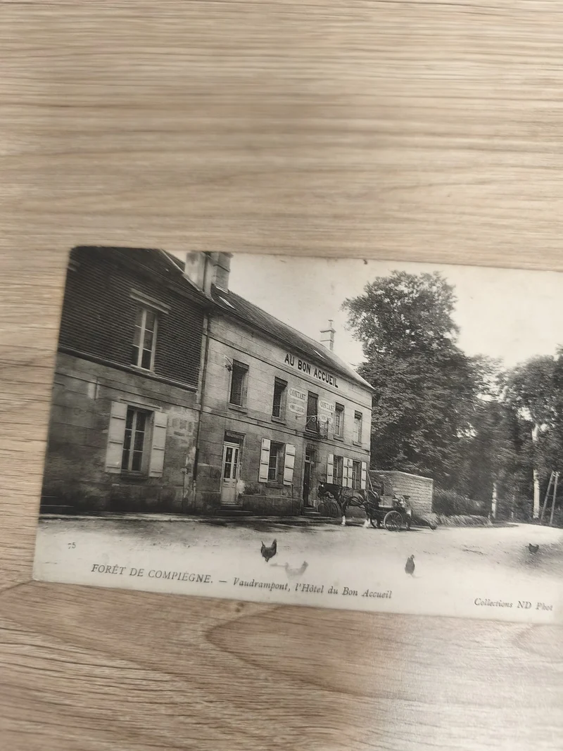 Ancienne carte postale Forêt de Compiègne Vaudrampont Hôtel du Bon Accueil