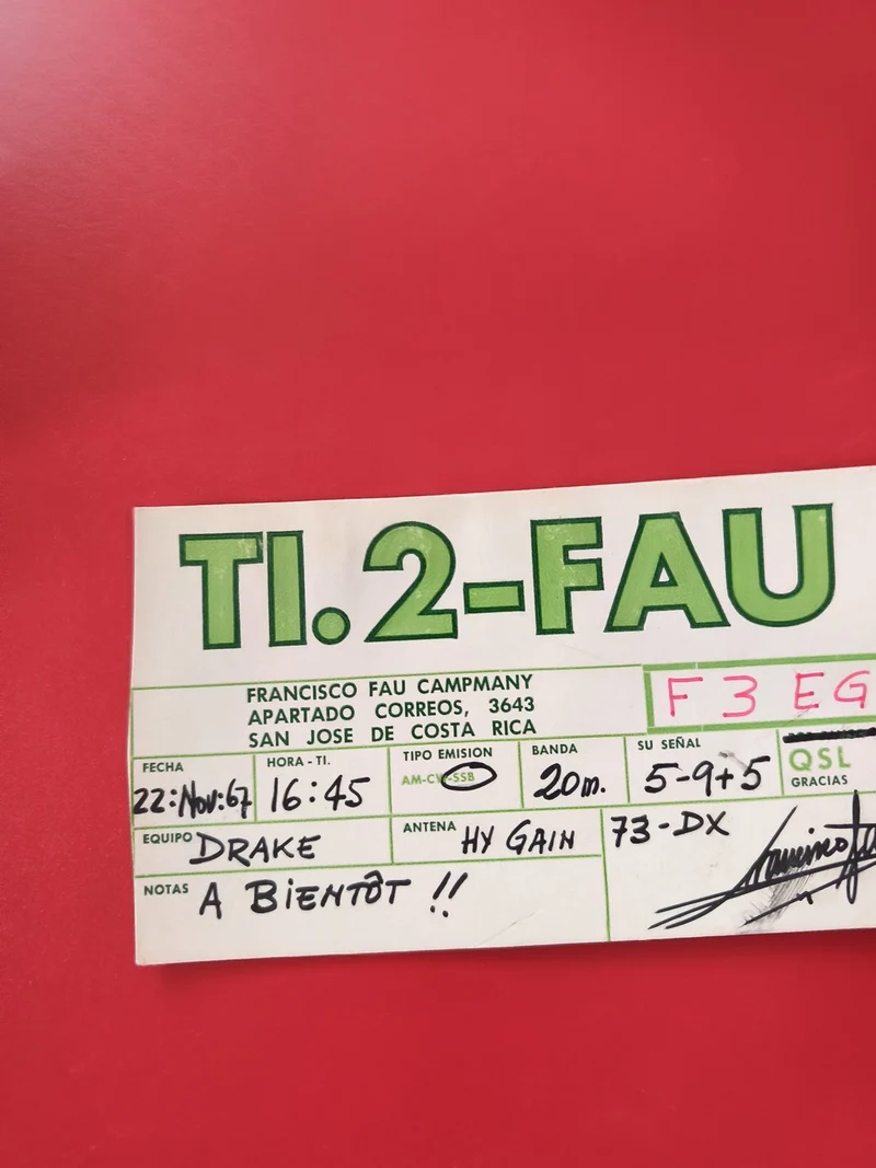 Carte radio QSL TI.2-FAU Costa Rica radioamateur 1967 Drake 20m SSB visuel