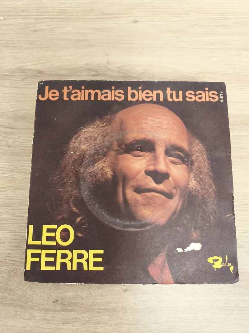 Vinyle 45 tours Leo Ferré Je t?aimais bien tu sais pochette photo Barclay
