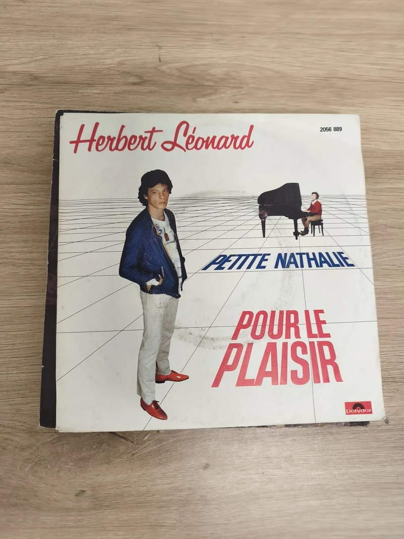 Vinyle 45T Herbert Léonard Petite Nathalie / Pour le plaisir pochette Polydor