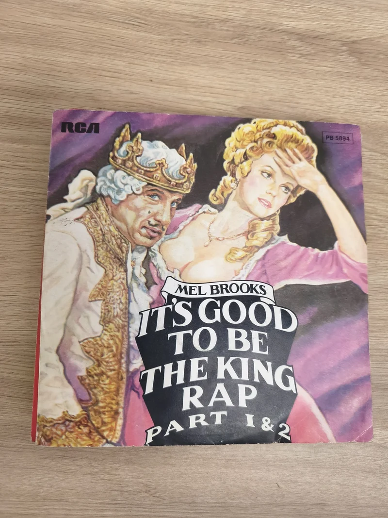 Vinyle 45T Mel Brooks It's Good To Be The King Rap Part 1 & 2 RCA pochette illus