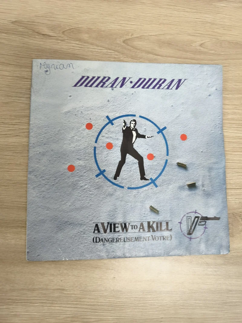 Duran Duran 45T A View to a Kill Dangerusement Votre pochette écriture (Ref 2)