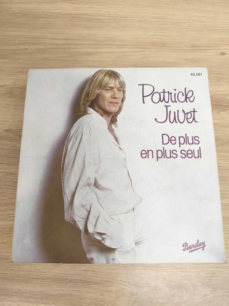 Vinyle 45 tours Patrick Juvet De plus en plus seul Barclay pochette photo couleu