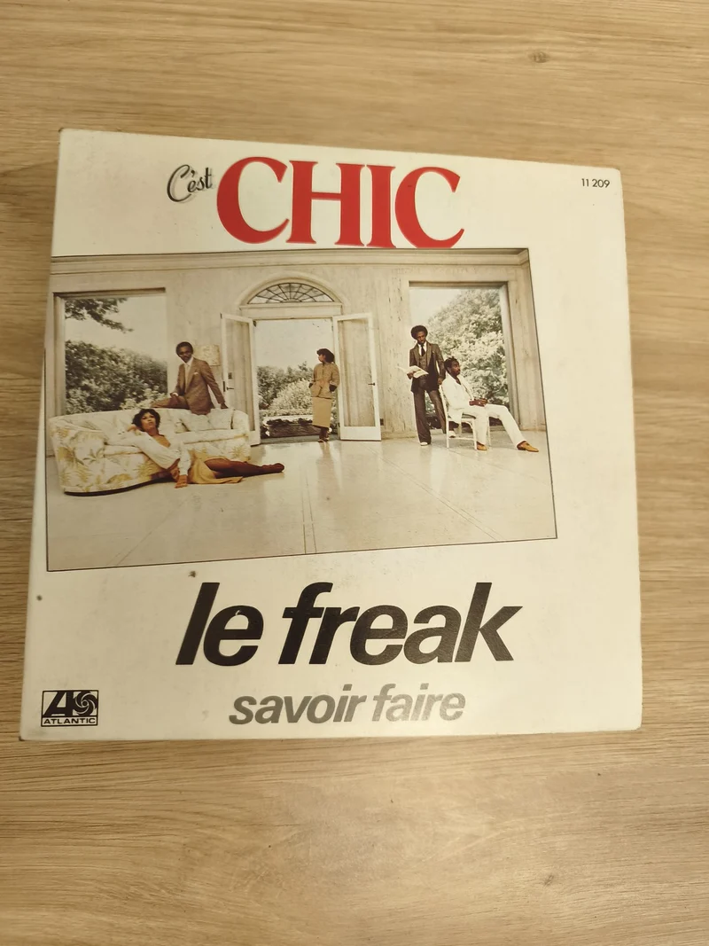 Vinyle 45 tours Chic Le Freak Savoir Faire pochette photo groupe Atlantic