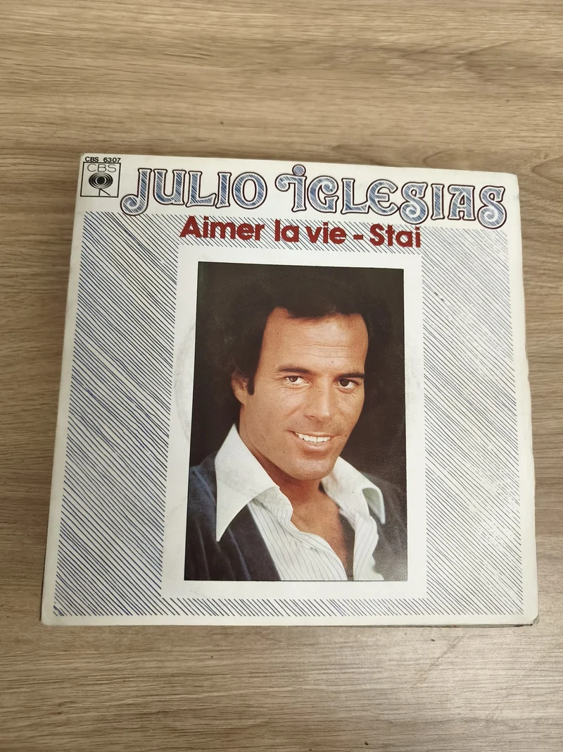 Vinyle 45T Julio Iglesias Aimer la vie Stai pochette photo CBS 6307
