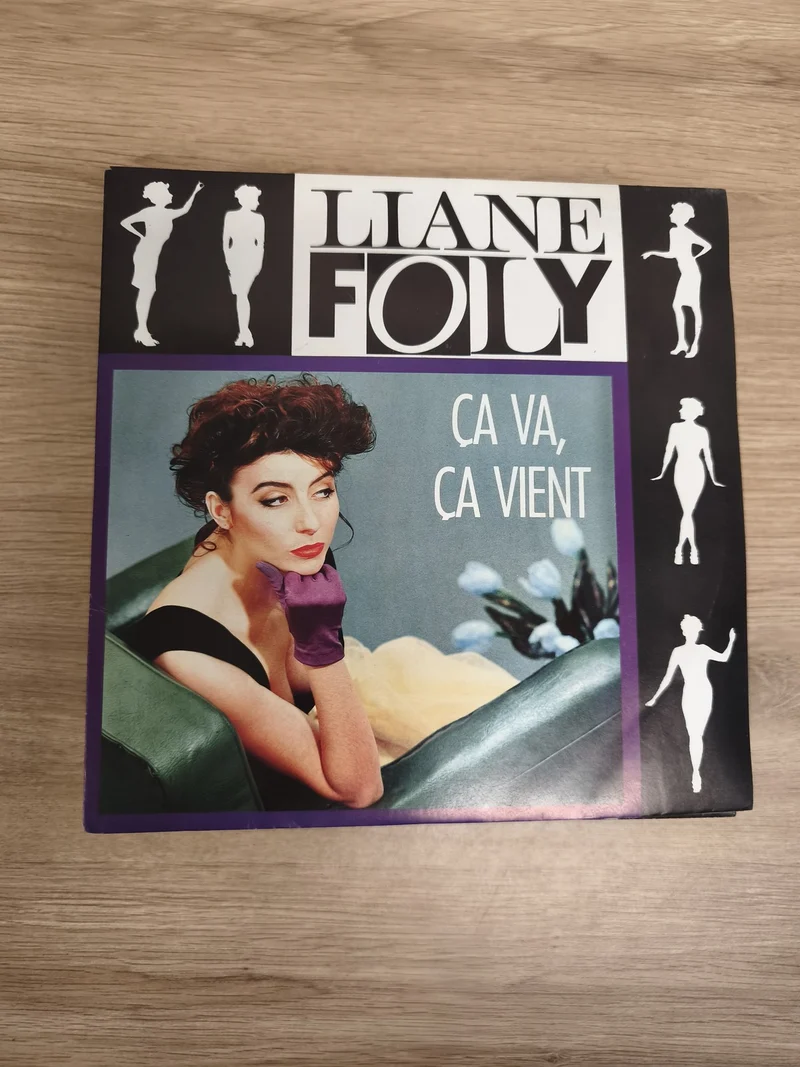Vinyle 45 tours Liane Foly "Ça va, ça vient" pochette illustrée
