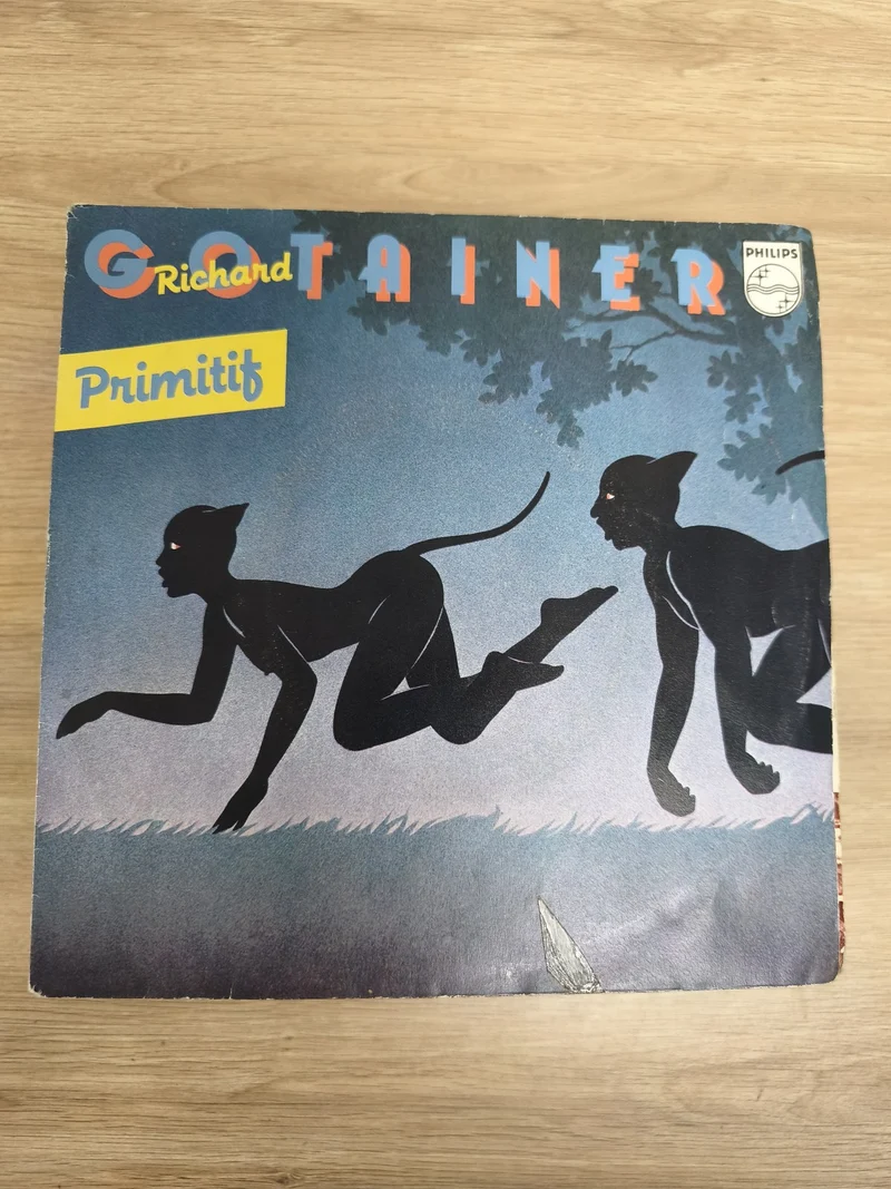 Vinyle 45 tours Richard Gotainer Primitif Philips pochette panthères Ref 3