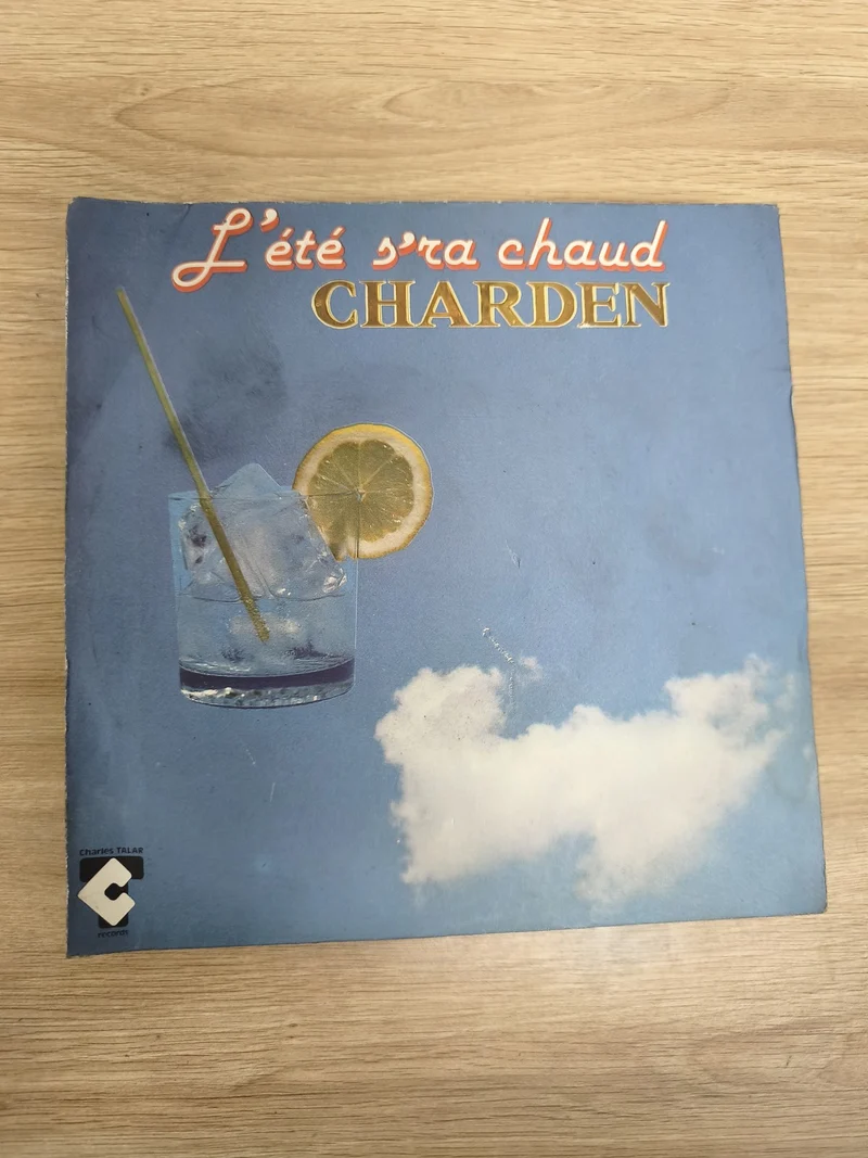 Vinyle 45 tours Charden L'été s'ra chaud pochette bleue citron glaçons (Ref 3)