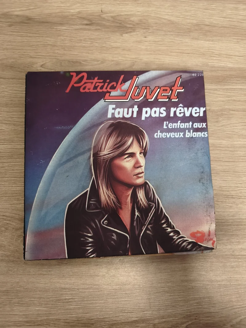 Vinyle 45 tours Patrick Juvet Faut pas rêver pochette illustrée