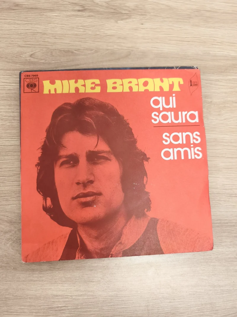 Vinyle 45 tours Mike Brant Qui saura Sans amis pochette rouge CBS 7969
