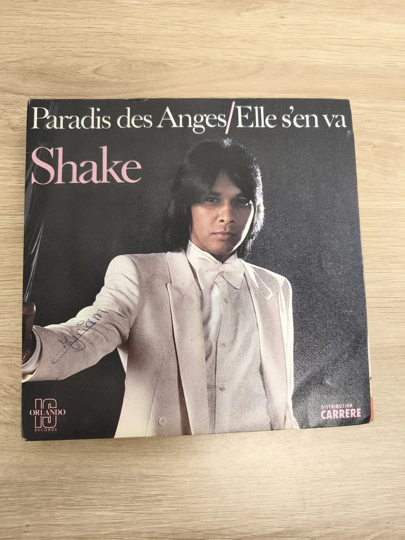 Vinyle 45 tours Shake Paradis des Anges / Elle s?en va pochette signée