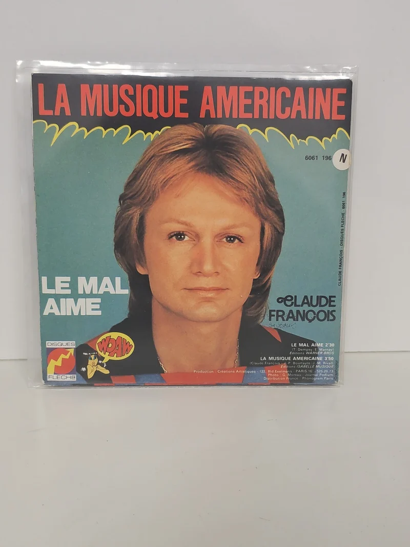 Vinyle ancien 45 tours Claude François Le Mal Aimé rétro collection chanson fran