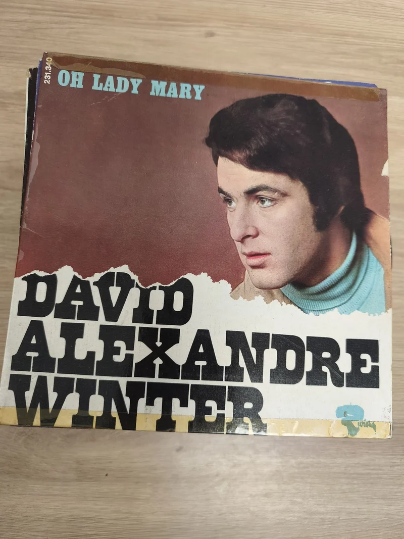 Vinyle 45 tours David Alexandre Winter Oh Lady Mary pochette abîmée (Ref 5)