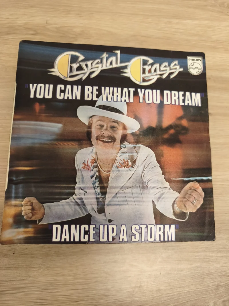 Vinyle 45T Crystal Grass ? You Can Be What You Dream / Dance Up A Storm Philips