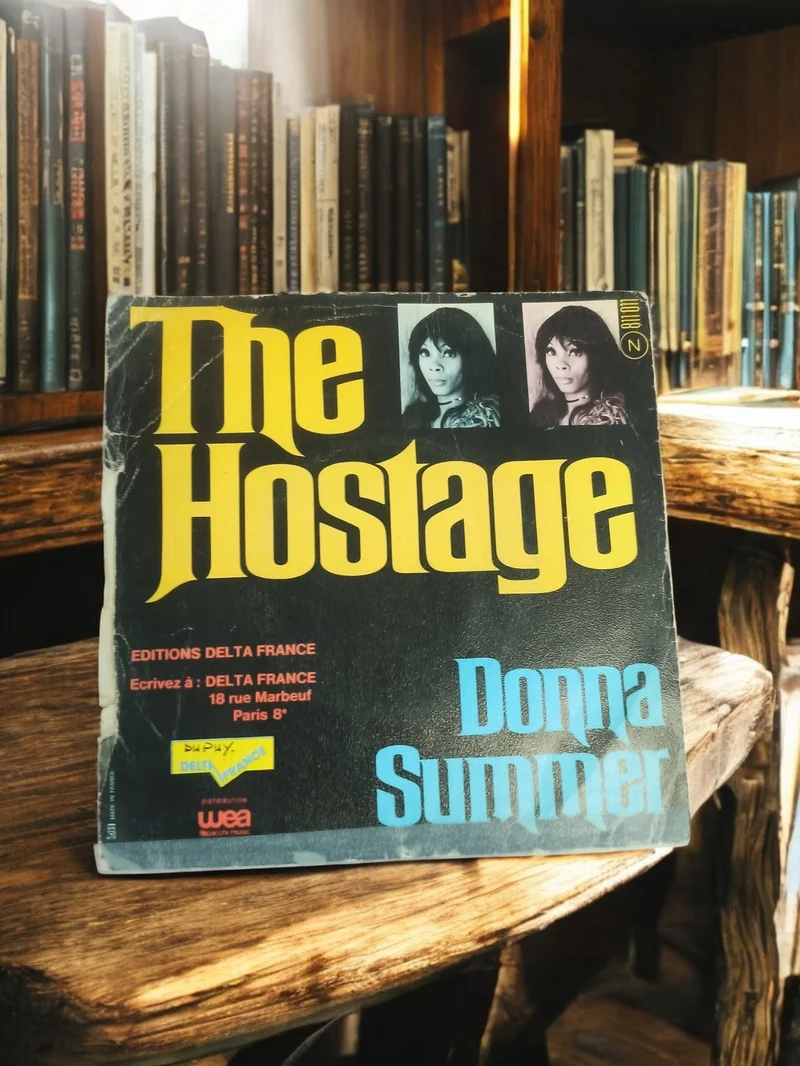 Vinyle 45 tours The Hostage Donna Summer vintage ancien disco Delta France