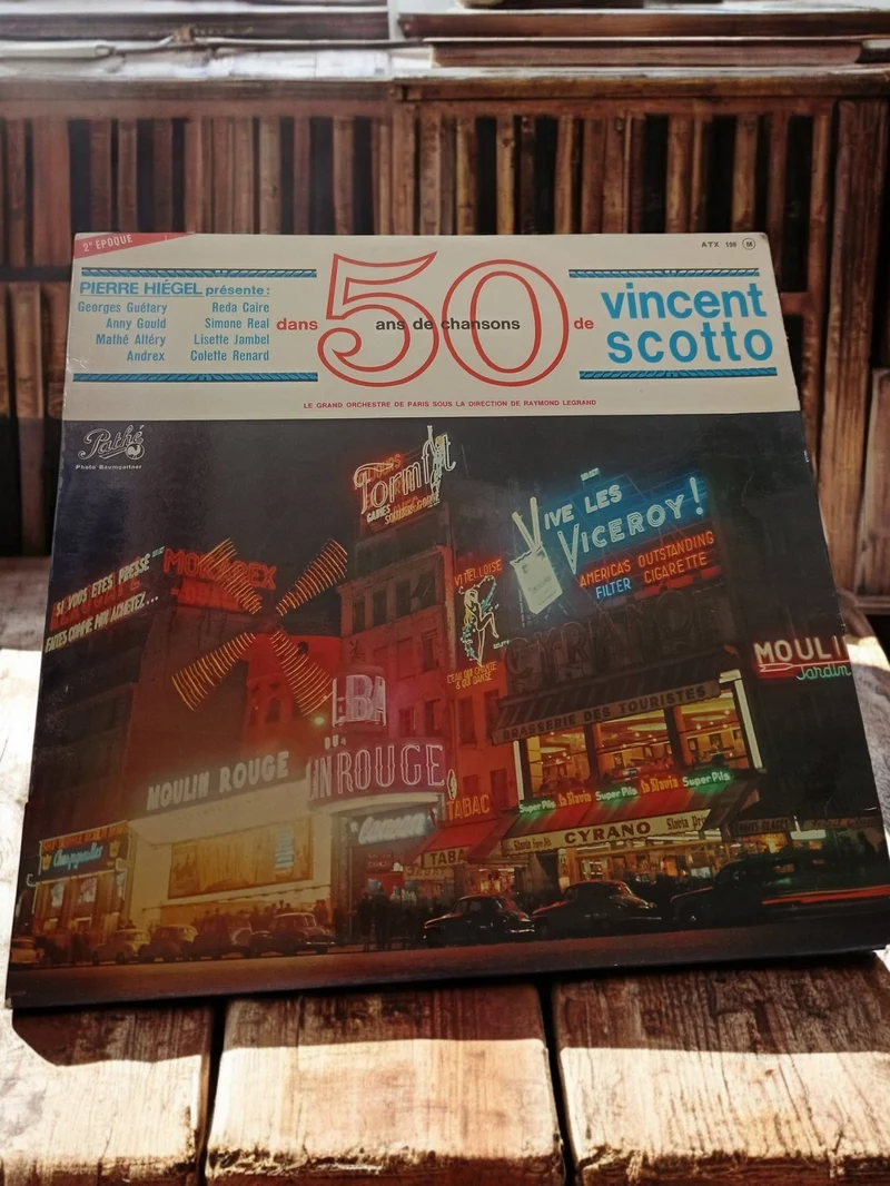 Vinyle 33 tours Vincent Scotto 50 ans de chansons ancien LP chanson française