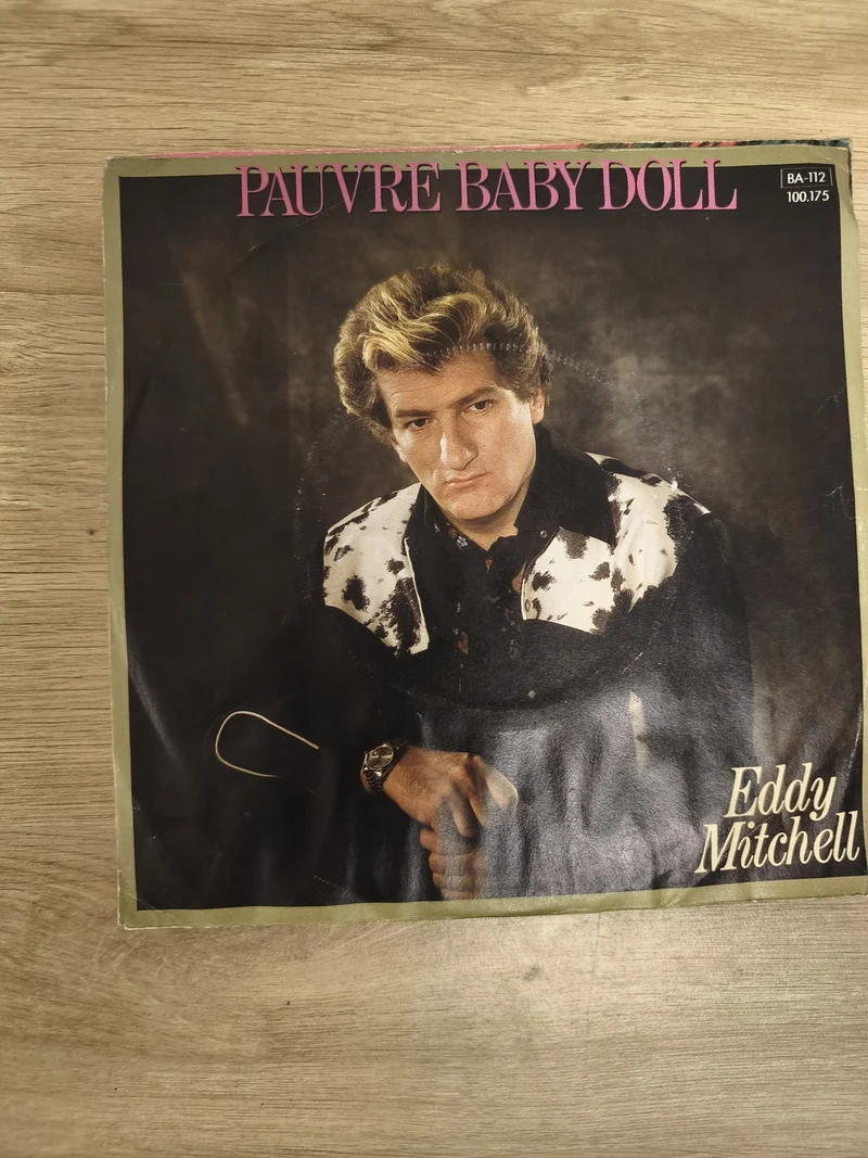 Vinyle 45 tours Eddy Mitchell Pauvre Baby Doll pochette photo couleur