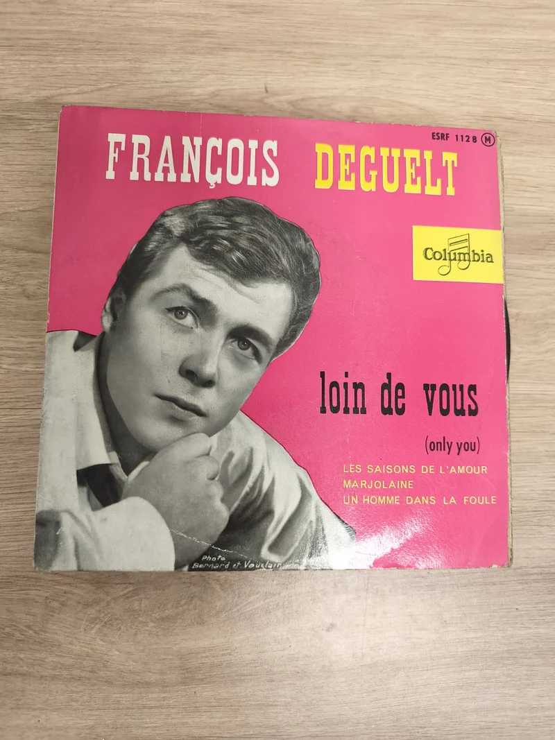 François Deguelt 45T Loin de vous Columbia pochette rose ESRF 1128 (Ref 4)