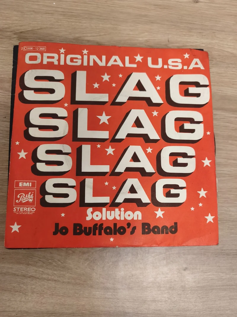 Vinyle 45 tours Jo Buffalo's Band SLAG Solution Pochette rouge EMI Pathé