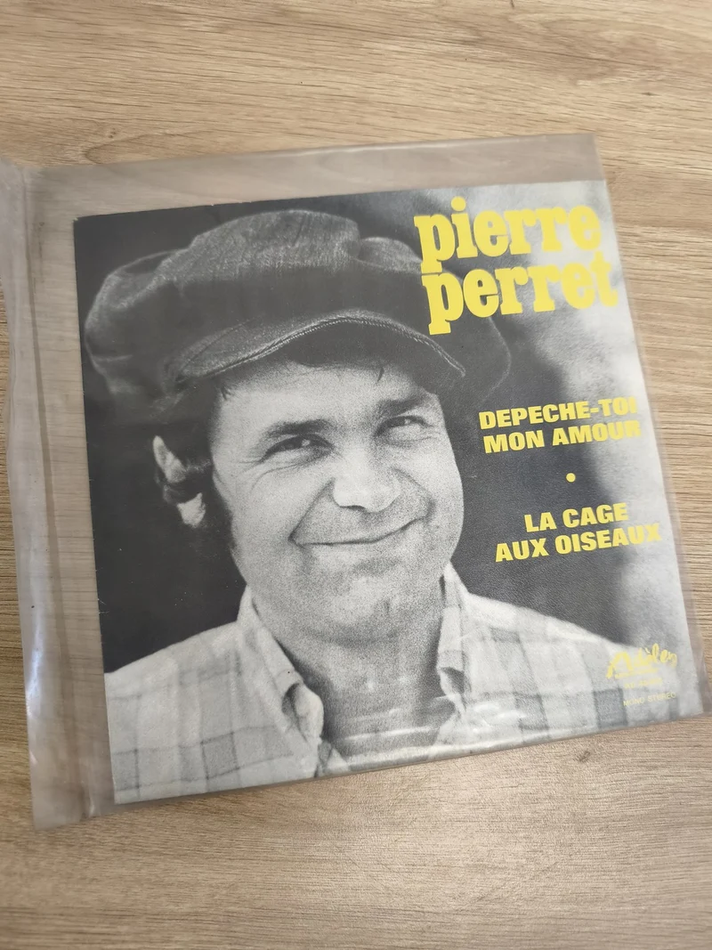 Pierre Perret 45T Depeche-toi Mon Amour / La Cage aux Oiseaux pochette photo