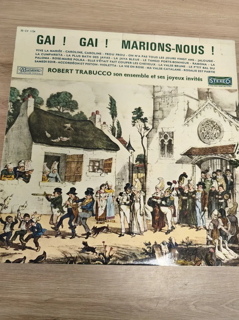 Vinyle 33T Robert Trabucco Gai Gai Marions-Nous pochette illustrée mariage